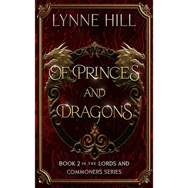 Of Princes and Dragons: Book 2