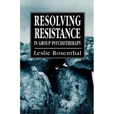 Resolving Resistance in Group Psychotherapy