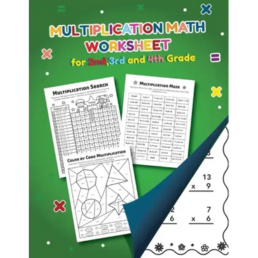 Multiplication Math Worksheet for 2nd, 3rd and 4th grade: Over 20 Fun Designs For Boys And Girls - Educational Worksheets