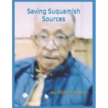 Saving Suquamish Sources