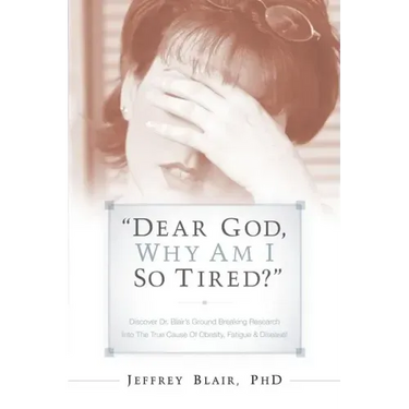 "Dear God, Why Am I So Tired?"