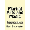Martial Arts and Magic