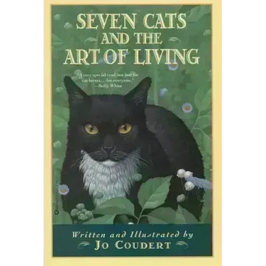 Seven Cats and the Art of Living