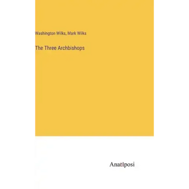 The Three Archbishops