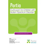 Portia Curriculum - Cognition: Curriculum for Children with Autism Spectrum Disorder