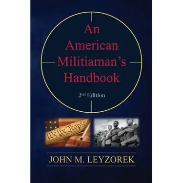 An American Militiaman's Handbook