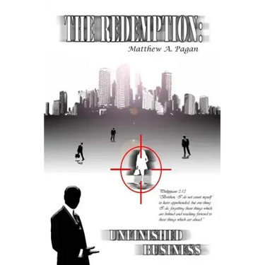 The Redemption: Unfinished Business