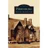 Perrysburg: Historic Architecture