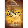 A Legacy: Echoes of Loss and Healing in a Jewish-American Family