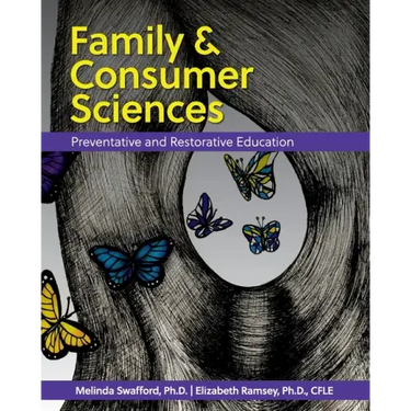 Family and Consumer Sciences: Preventative and Restorative Education