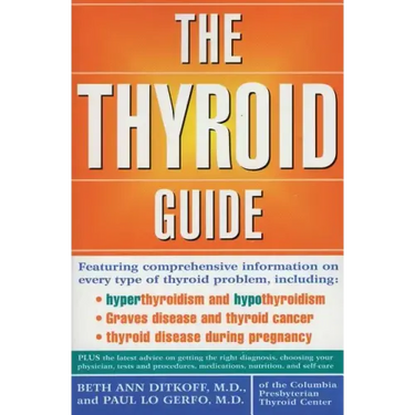 The Thyroid Guide