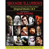 Grande Illusions: Books I & II