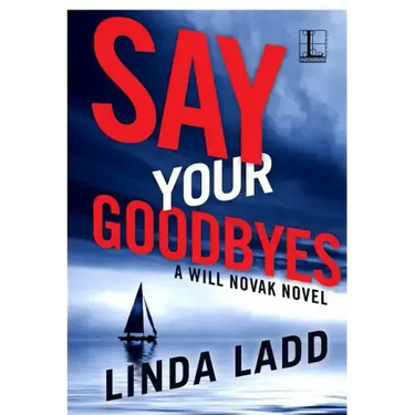 Say Your Goodbyes
