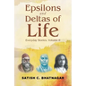 Epsilons and Deltas of Life: Everyday Stories, Volume II