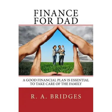 Finance for Dad: Financial Planning Manual
