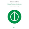 Masterthinker's Handbook: A Guide to Innovative Thinking