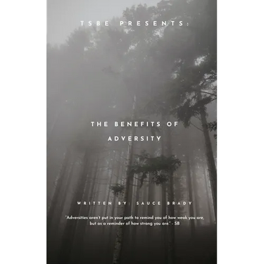 "The Benefits of Adversity"