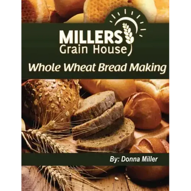 Whole Wheat Bread Making