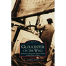 Gloucester on the Wind: America's Greatest Fishing Port in the Days of Sail