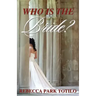 Who Is the Bride?