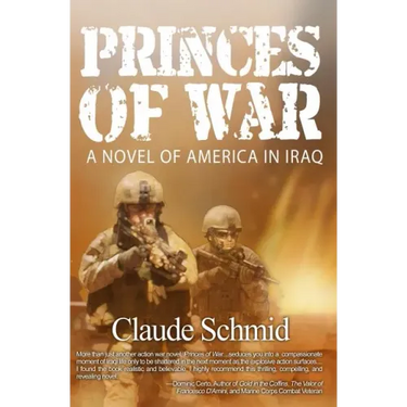 Princes of War: A Novel of America in Iraq