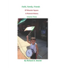 Faith, Family, Friends Of Wooster Square: A Pictorial History Volume 3