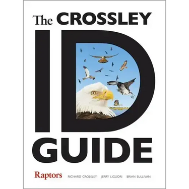 The Crossley Id Guide Raptors
