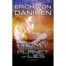 Tomy and the Planet of Lies