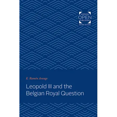Leopold III and the Belgian Royal Question