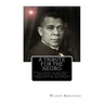 A Tribute for the Negro: Being a Vindication of the Moral, Intellectual, and Religious Capabilities of the Coloured Portion of Mankind; with Pa