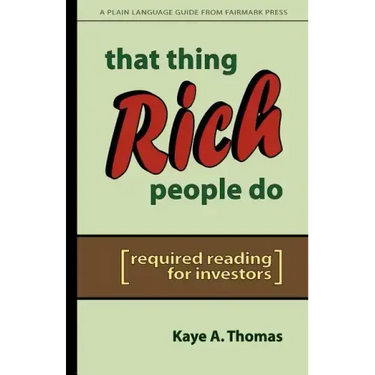 That Thing Rich People Do: Required Reading for Investors