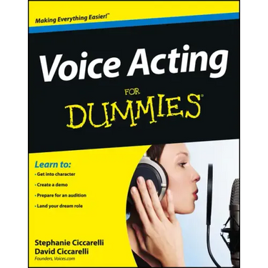 Voice Acting For Dummies