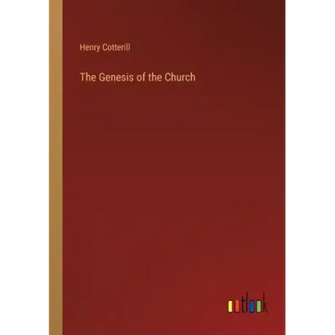 The Genesis of the Church