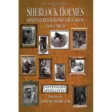 Sherlock Holmes: Adventures Beyond the Canon