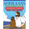 Afrikaans Children's Book: Robinson Crusoe for Coloring