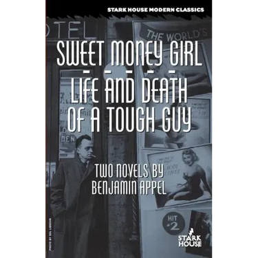 Sweet Money Girl/Life and Death of a Tough Guy