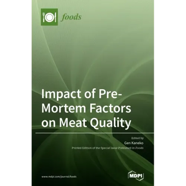 Impact of Pre-Mortem Factors on Meat Quality