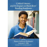 Critical Literacy and Its Impact on Black Boys' Reading Readiness