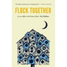Flock Together: A Love Affair with Extinct Birds
