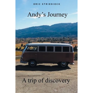 Andy's Journey: A trip of discovery