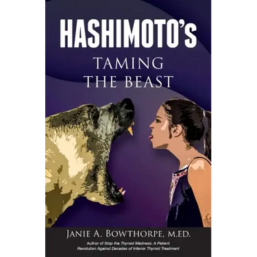 Hashimoto's: Taming the Beast