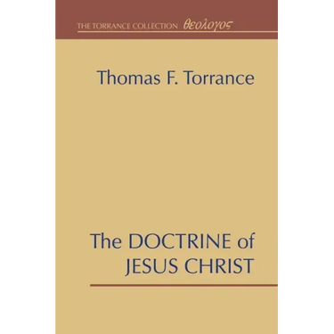 The Doctrine of Jesus Christ