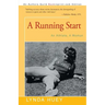A Running Start: An Athlete, A Woman