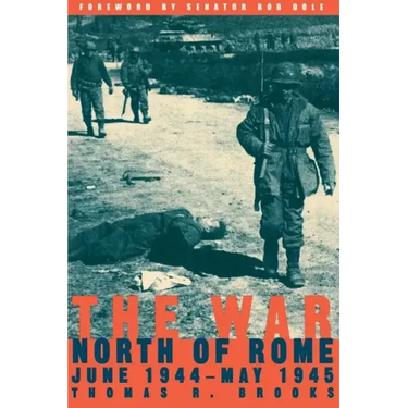 The War North of Rome: June 1944-May 1945
