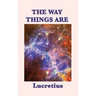 The Way Things Are