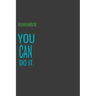 Remember You Can Do It