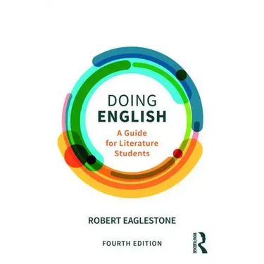 Doing English: A Guide for Literature Students