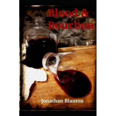 Blood & Bourbon