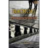 Badiou and the Philosophers: Interrogating 1960s French Philosophy