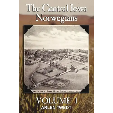 The Central Iowa Norwegians, Volume 1